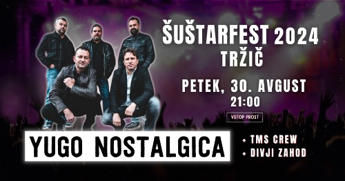 YUGO NOSTALGICA @ŠUŠTARFEST