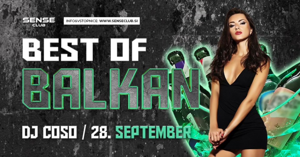 BEST OF BALKAN w/ DJ COSO