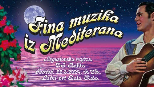 Fina muzika iz Mediterana