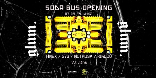 Glum pres. SODA BUS OPENING