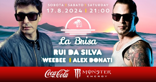 La Brisa w. Rui Da Silva, WeeBee & Alex Donati