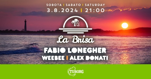 La Brisa w. Fabio Lonegher, WeeBee & Alex Donati