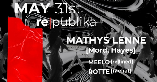 re|publika w/ MATHYS LENNE