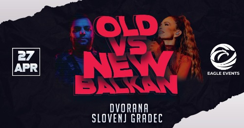 Old vs. New Balkan Hits