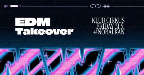 EDM Takeover