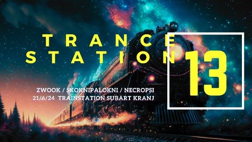 TranceStation: Zwook, SkokniPaLokni, Necropsi