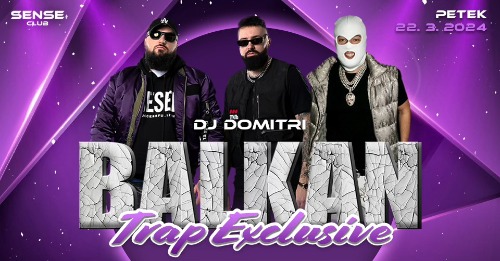 Balkan Trap Exclusive