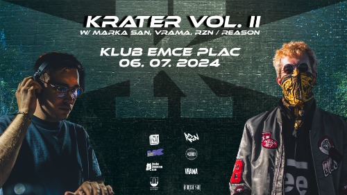 Krater vol. II w/ Marka San, Vrama, RZN / Reason /