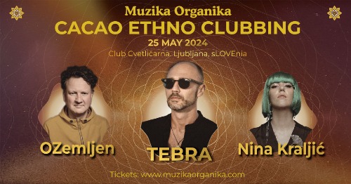 Muzika Organika: Cacao Ethno Clubbing