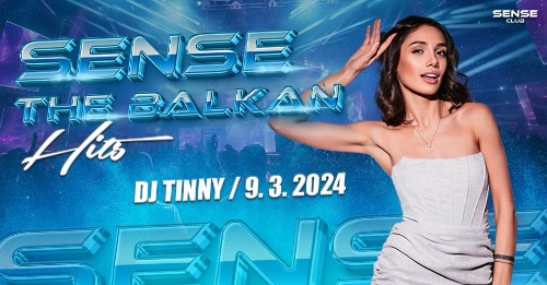 Sense The Balkan Hits