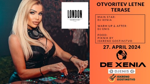 Otvoritev Terase | DJ Xenia | DJ Enis