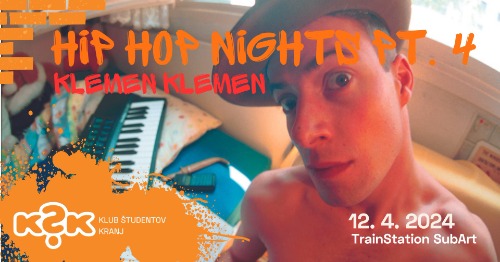 Hip Hop Nights | Klemen Klemen