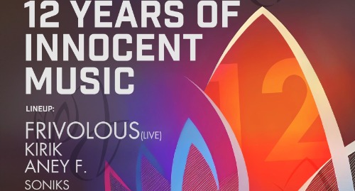 12 Years Of Innocent Music | FRIVOLOUS 🇨🇦 Live + KRIK🇺🇦 & ANEY F.🇸🇮