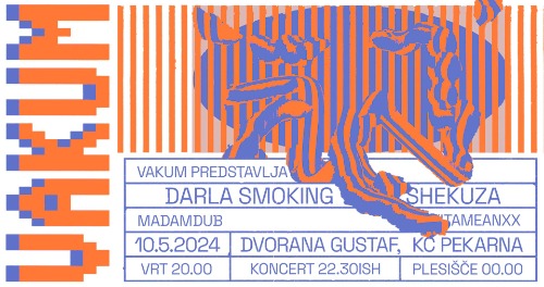 Vakum: Darla Smoking, Shekuza