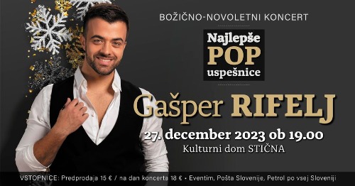 Gašper Rifelj in Božično-Novoletni Koncert