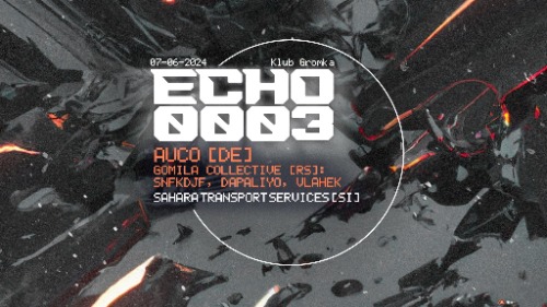 Echo0003 w/ AUCO & Gomila