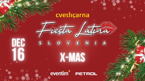 Fiesta Latina Slovenia 🎁 X-MAS 2023 🎁