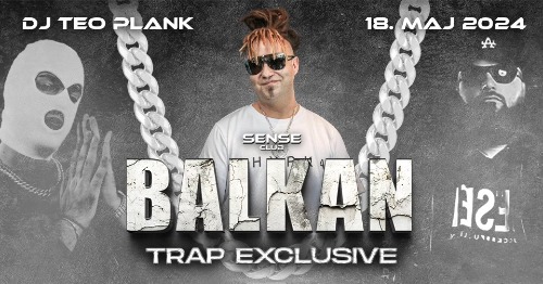 Balkan Trap Exclusive