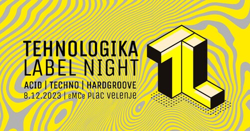 Tehnologika Label Night