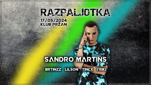 Razpaljotka | Sandro Martins