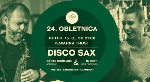 24. obletnica | Disko Sax