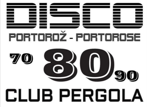 Disco Portorož - Portorose 80-a