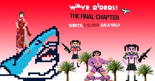 Wave Riders: The Final Chapter