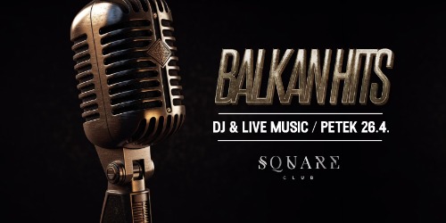 Balkan Hits Live