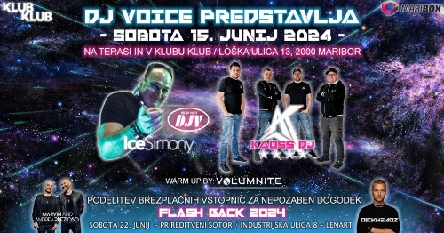 Deejay Voice predstavlja: Kaoss DJs + Ice Simony