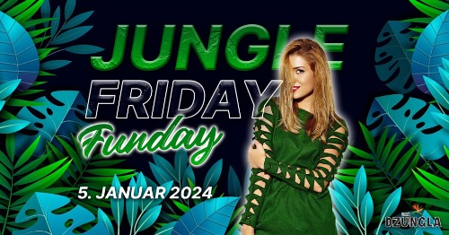 Jungle Friday Funday