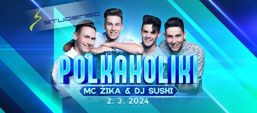 Polkaholiki | MC Žika | DJ Sushi