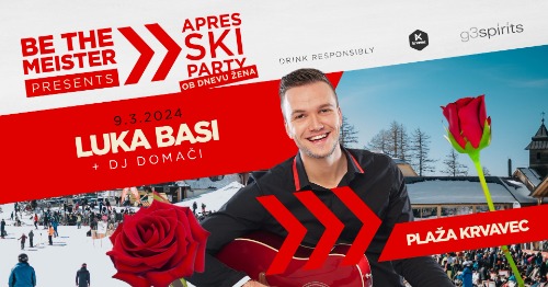 Apres Ski | Luka Basi