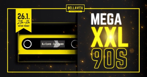 Mega XXL 90s