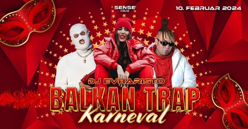 Balkan Trap Karneval