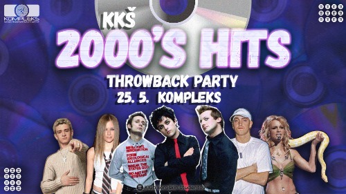 KKŠ 2000's Hits Throwback Party