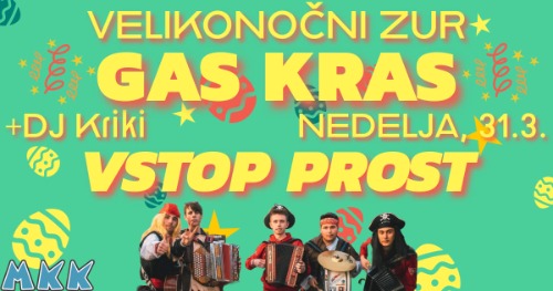 Velikonočni Žur | Gas Kras