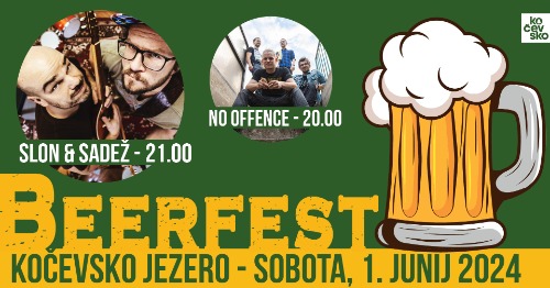 Beerfest + Slon in Sadež ter No Offence