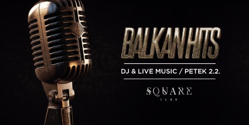 Balkan Hits Live