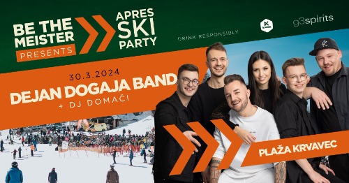 Apres Ski | Dejan Dogaja