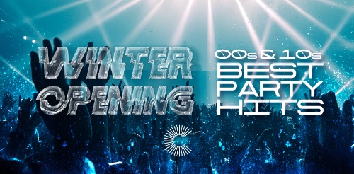 Winter Opening Best Party Hits