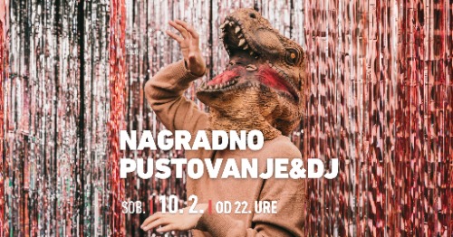 Nagradno Pustovanje & DJ