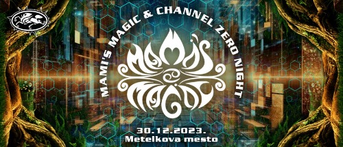 Mami's Magic & Channel Zero Night