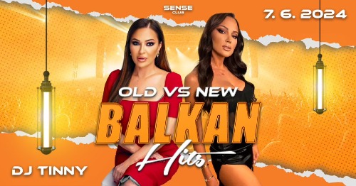 Old vs. New Balkan Hits | DJ TINNY