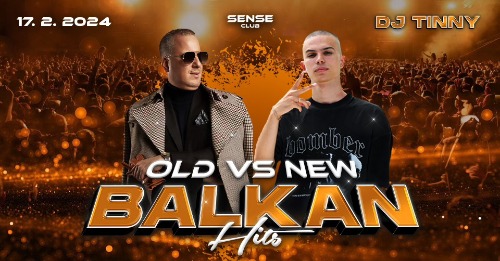 Old vs. New Balkan Hits