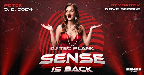 Sense is Back | DJ Teo Plank