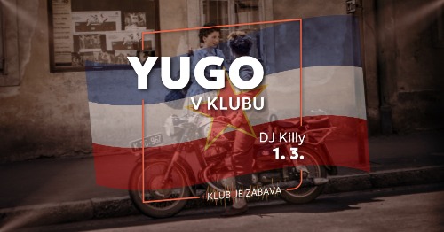 Yugo v Klubu