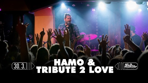 HAMO & Tribute 2 Love