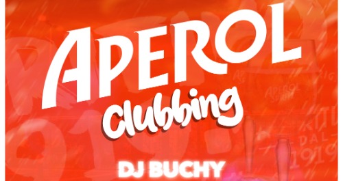 Aperol Clubbing | DJ Buchy