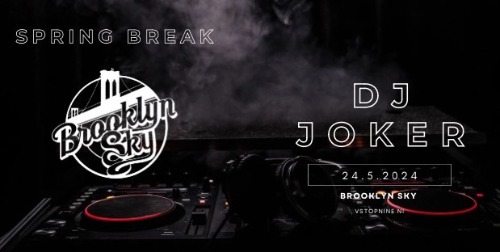 Spring Break ~ DJ Joker