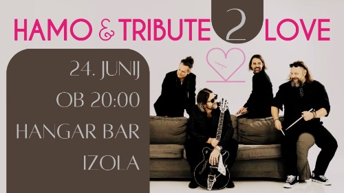 Hamo & Tribute 2 Love